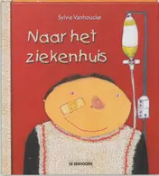 Omslag van Naar het ziekenhuis