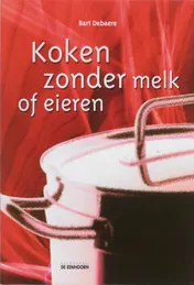 Omslag van Koken zonder melk of eieren