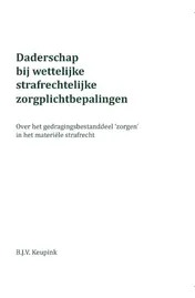 Omslag van Daderschap bij wettelijke strafrechtelijke zorgplichtbepalingen