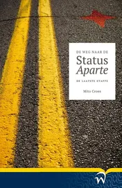 Omslag van Op weg naar de status aparte