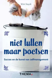 Omslag van Niet lullen maar poetsen
