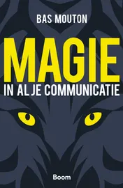 Omslag van Magie in al je communicatie