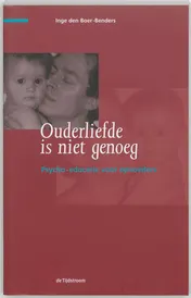 Omslag van Ouderliefde is niet genoeg