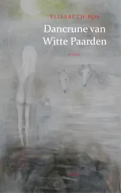Omslag van Dancrune van Witte Paarden