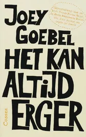 Omslag van Het kan altijd erger