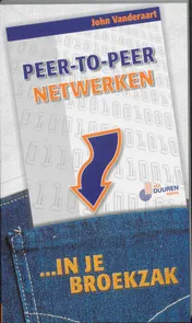 Omslag van Peer-to-peer-netwerken in je broekzak