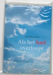 Omslag van Als het hart overloopt