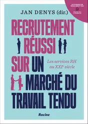 Omslag van Recrutement réussi sur un marché du travail tendu