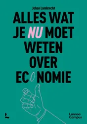 Omslag van Alles wat je nu moet weten over economie
