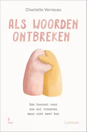 Omslag van Als woorden ontbreken