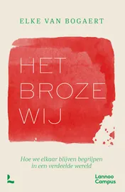 Omslag van Het broze wij