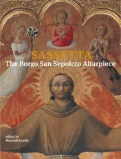 Omslag van Sassetta, The Borgo San Sepolcro Altarpiece