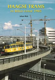 Omslag van Haagse Trams in beeld vanaf 1945