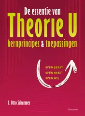 Omslag van De essentie van Theorie U
