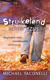 Omslag van Struikelend achter Jezus aan