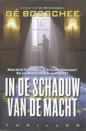 Omslag van In de schaduw van de macht