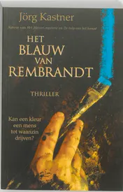 Omslag van Het blauw van Rembrandt