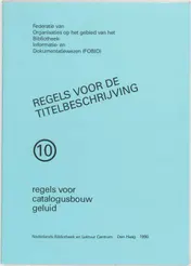 Omslag van Regels voor catalogusbouw geluid