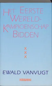 Omslag van Het eerste wereldkampioenschap bidden