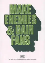 Omslag van Make enemies and gain fans