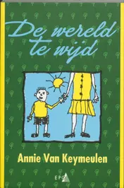 Omslag van De wereld te wijd