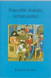 Omslag van Peaceable domain, certain justice