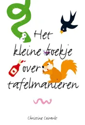 Omslag van Het kleine boekje over tafelmanieren