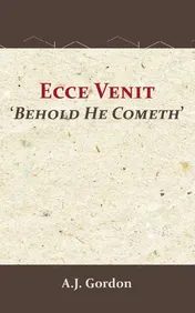 Omslag van Ecce Venit - Behold He Cometh