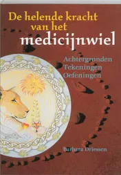 Omslag van De helende kracht van het medicijnwiel