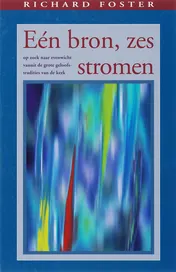 Omslag van Een bron zes stromen