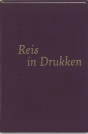 Omslag van Reis in drukken