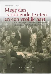 Omslag van Meer dan voldoende te eten en een vrolijk hart