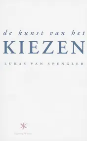 Omslag van De kunst van het kiezen