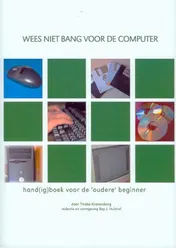 Omslag van Wees niet bang voor de computer
