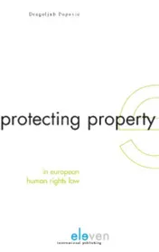 Omslag van Protecting property in european human rights law