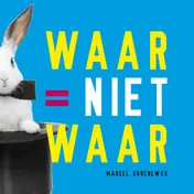 Omslag van Waar = niet waar