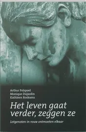 Omslag van Het leven gaat verder zeggen ze