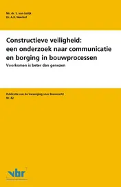 Omslag van Constructieve veiligheid: een onderzoek naar communicatie en borging in bouwprocessen