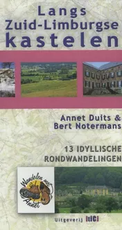 Omslag van Langs Zuid-Limburgse kastelen
