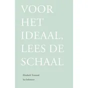 Omslag van Voor het ideaal, lees de schaal
