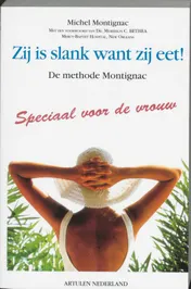 Omslag van Zij is slank want zij eet!