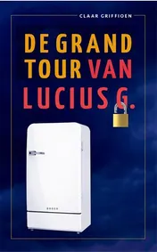Omslag van de Grand Tour van Lucius G.