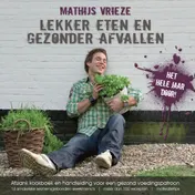 Omslag van Lekker eten en gezonder afvallen
