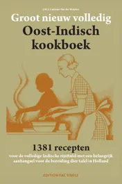 Omslag van Groot nieuw volledig Oost-Indisch kookboek