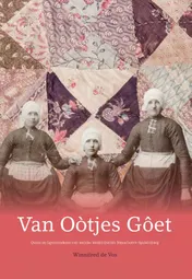 Omslag van Van Oòtjes Gôet