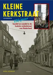 Omslag van Kleine kerkstraat Leeuwarden