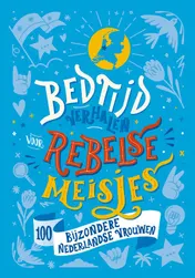 Omslag van Bedtijdverhalen voor rebelse meisjes
