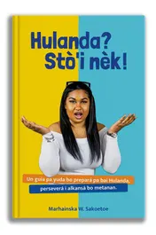 Omslag van Hulanda? Stò'i nèk!