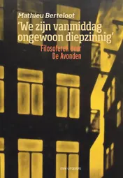 Omslag van ‘We zijn vanmiddag ongewoon diepzinnig’