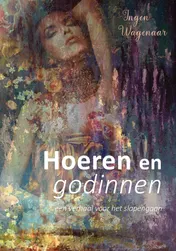Omslag van Hoeren en godinnen, een verhaal voor het slapengaan